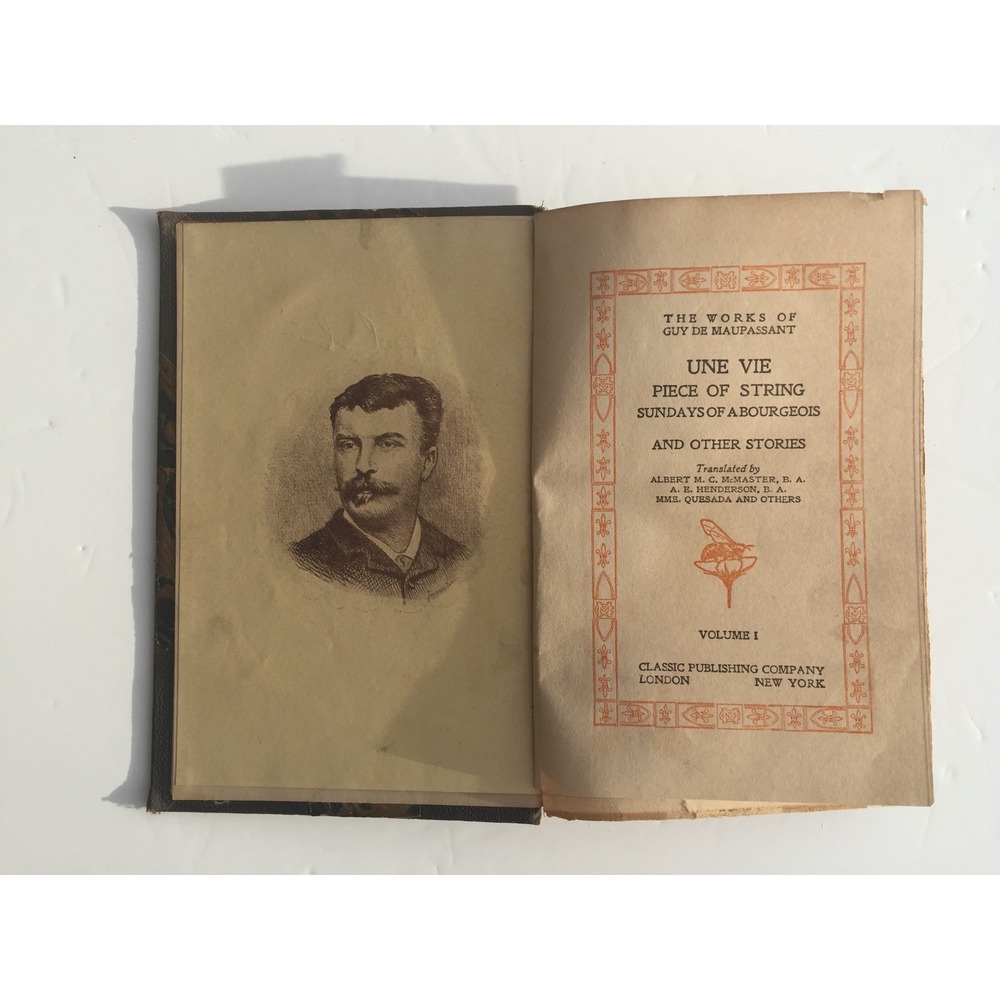 Antique Guy de Maupassant Works Vol I Une Vie Marbled Hardcover Classic Pub 1911